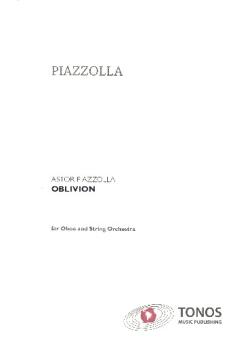 Piazzolla, Astor: Oblivion für Oboe und Streicher Partitur 