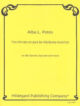 Potes, Alba L.: 3 Miniaturas para las Mariposas Ausentes for clarinet, bassoon and piano, parts 