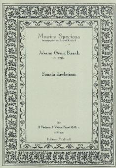 Rauch, Johann Georg: Sonata Duodecima für 2 Violinen, 2 Violen, Fagott und Bc, Partitur und Stimmen (Bc nicht ausgesetzt) 
