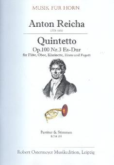 Reicha, Anton (Antoine) Joseph: Quintett Es-Dur op.100,3 für Flöte, Oboe, Klarinette, Horn, und Fagott,  Partitur und Stimmen 