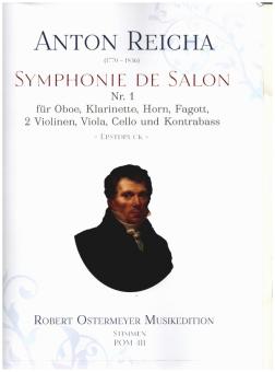 Reicha, Anton (Antoine) Joseph: Symphonie de Salon Nr.1 für Oboe, Klarinette, Horn, Fagott, 2 Violinen, Viola, Cello und KB, Stimmen 