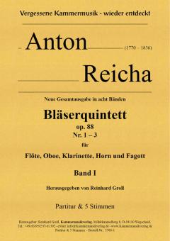 Reicha, Anton (Antoine) Joseph: Bläserquintette op.88 Band 1 (Nr.1-3) für Flöte, Oboe, Klarinette, Horn und Fagott, Partitur und Stimmen 
