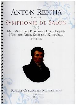 Reicha, Anton (Antoine) Joseph: Grande Symphonie de Salon Nr.3 für Flöte, Oboe, Klarinette, Horn, Fagott, 2 Violinen, Va, Vc und Kb, Partitur 