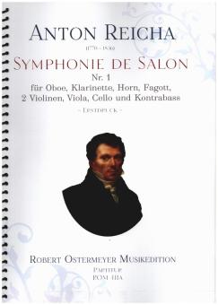Reicha, Anton (Antoine) Joseph: Symphonie de Salon Nr.1 für Oboe, Klarinette, Horn, Fagott, 2 Violinen, Viola, Cello und KB, Partitur 