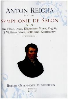 Reicha, Anton (Antoine) Joseph: Grande Symphonie de Salon Nr.3 für Flöte, Oboe, Klarinette, Horn, Fagott, 2 Violinen, Va, Vc und Kb, Stimmen 