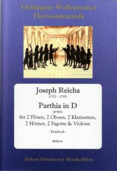 Reicha, Joseph: Parthia D-Dur für 2 Flöten, 2 Oboen, 2 Klarinetten, 2 Hörner, 2 Fagotte, und Violone,    Partitur und Stimmen 