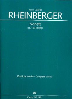 Rheinberger, Joseph Gabriel: Nonett op.139 für Flöte, Oboe, Klarinette, Fagott, Horn, Violine, Viola, Violoncello und Baß,     Partitur 