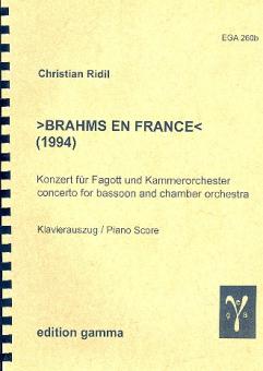Ridil, Christian: Brahms en France für Fagott und Kammerorchester für Fagott und Klavier 
