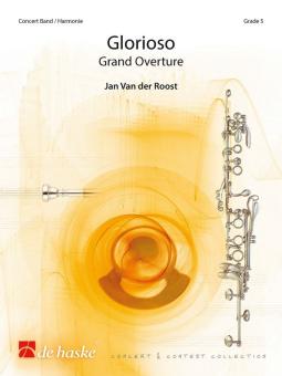 Roost, Jan van der: DH1175789-140 Glorioso for concert band, score and parts 