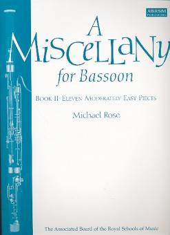 Rose, Michael Edward: A Miscellany for bassoon vol.2 for bassoon and piano 
