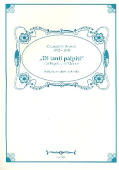 Rossini, Gioacchino: Di tanti palpiti aus Tancredi für Fagott und Klavier 