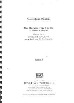 Rossini, Gioacchino: Ouvertüre zur Oper Der Barbier von Sevilla Klarinette,Fagott, Horn, 2 Violinen, Viola, Violoncello und Kontrabass, Stimmen 