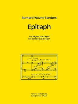 Sanders, Bernard Wayne: Epitaph für Fagott und Orgel 
