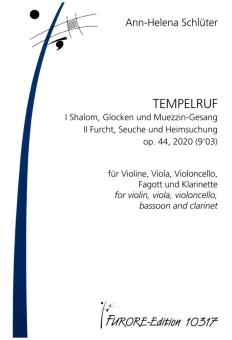 Schlüter, Ann-Helena: Tempelruf op.44 für Violine, Viola, Violoncello, Fagott und Klarinette, Partitur und Stimmen 