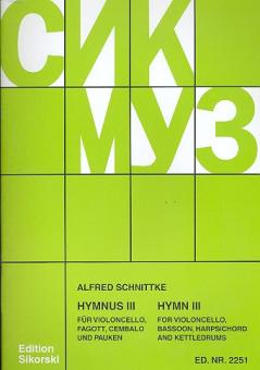 Schnittke, Alfred: Hymnus 3 für Violoncello, Fagott, Cembalo und Pauken, Partitur 