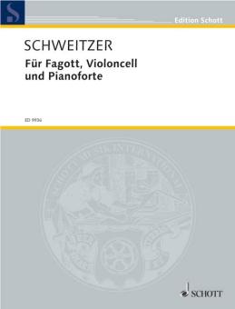 Schweitzer, Benjamin: Für Fagott, Violoncell und Pianoforte für Fagott, Violoncello und Klavier, Spielpartitur - 3 Exemplare 