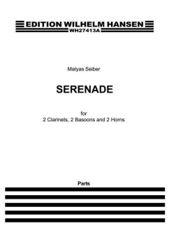 Seiber, Mátyás: Serenade for 2 clarinets, 2 bassoons and 2 horns,  parts 