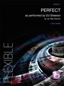 Sheeran, Ed: Perfect for concert band (piano ad lib), score 
