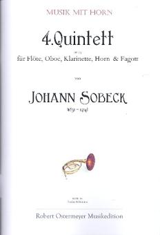 Sobeck, Johann (Jan): Quintett Nr.4 op.23 für Flöte, Oboe, Klarinette, Horn und Fagott, Partitur und Stimmen 