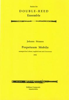 Strauss, Johann (Sohn): PERPETUUM MOBILE FOR 2 OBOES, ENGL. HORN AND 2 BASSOONS 