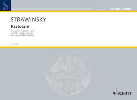 Strawinsky, Igor: Pastorale für Violine mit Oboe, Englischhorn, Klarinette (A) und Fagott, Partitur 