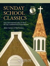 Sunday School Classics (+CD) Bc Instruments (basson, euphonium, trombone), easy instrumental solos or duets 