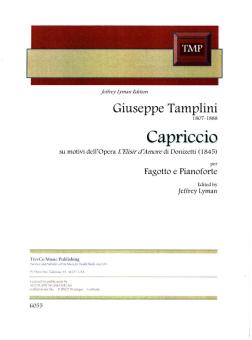 Tamplini, Giuseppe: Capriccio su motivi dell'Opera 'L'Elisir d'Amore' di Donizetti für Fagott und Klavier 