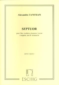 Tansman, Alexandre: Septuor pour flûte, hautbois, clarinette, basson, trompette, alto et, violoncelle,  parties 