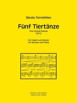 Termöhlen, Nicola: 5 Tiertänze (2012) für Fagott und Klavier 