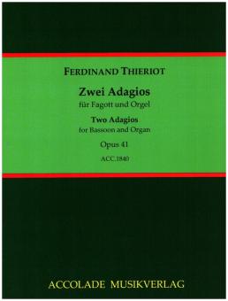 Thieriot, Ferdinand: 2 Adagios op.41 für Fagott und Orgel 