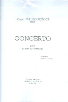 Vaubourgoin, Marc: Concerto for Bassoon and Orchestra for basson and piano, archive copy 