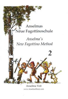 Veit, Anselma: Anselmas Neue Fagottinoschule Band 2 für Fagott 