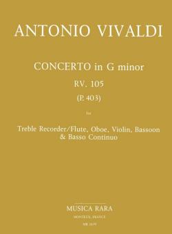 Vivaldi, Antonio: Concerto g minor RV105 (P403) for alto recorder (flute), oboe, violin , bassoon and bc, score and parts 