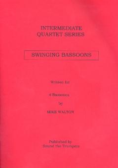 Walton, Mike: Swinging Bassoons for 4 bassoons, score and parts 