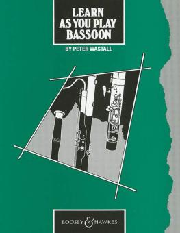 Wastall, Peter: Learn As You Play Bassoon (englische Ausgabe) für Fagott 