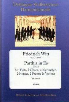 Witt, Friedrich: Parthia in Es Flöte, 2 Oboen, 2 Klarinetten, 2 Hörner, 2 Fagott und Violone, Partitur und Stimmen 