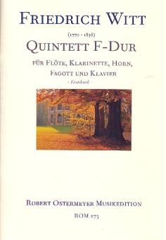 Witt, Friedrich: Quintett in F-Dur für Flöte, Klarinette, Horn, Fagott und Klavier, Partitur und Stimmen 