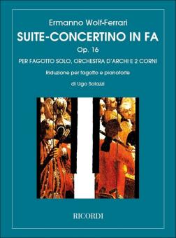 Wolf-Ferrari, Ermanno: Suite concertino F-Dur op.16 für Fagott und Orchester, für Fagott und Klavier 