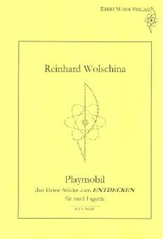 Wolschina, Reinhard: Playmobil für 2 Fagotte, Spielpartitur 