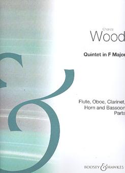 Wood, Charles: Quintett F-Dur für Flöte, Oboe, Klarinette, Horn und Fagott, Stimmen 