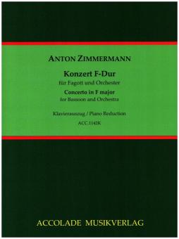 Zimmermann, Anton: Konzert F-Dur für Fagott und Orchester für Fagott und Klavier 